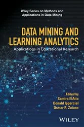 Book cover of Data Mining and Learning Analytics by Samira ElAtia