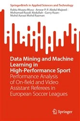 Book cover of Data Mining and Machine Learning in High-Performance Sport by Rabiu Muazu Musa
