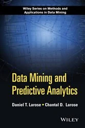 Book cover of Data Mining and Predictive Analytics (2nd ed.) by Daniel T. Larose