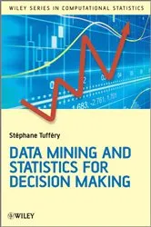 Book cover of Data Mining and Statistics for Decision Making by Unknown