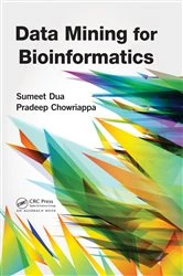 Book cover of Data Mining for Bioinformatics by Sumeet Dua