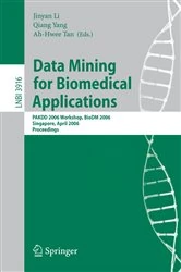Book cover of Data Mining for Biomedical Applications by Jinyan Li