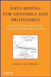 Book cover of Data Mining for Genomics and Proteomics by Darius M. Dziuda