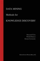 Book cover of Data Mining Methods for Knowledge Discovery by Krzysztof J. Cios