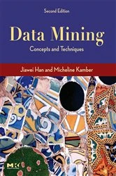 Book cover of Data Mining, Southeast Asia Edition (2nd ed.) by Jiawei Han