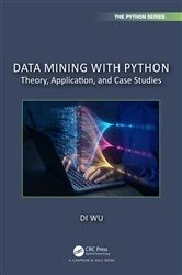Book cover of Data Mining with Python by Di Wu
