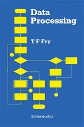 Book cover of Data Processing by T F Fry