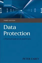 Book cover of Data Protection (3rd ed.) by Peter Carey