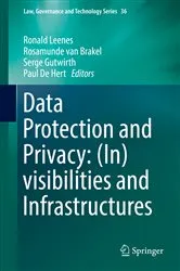 Book cover of Data Protection and Privacy: (In)visibilities and Infrastructures by Unknown