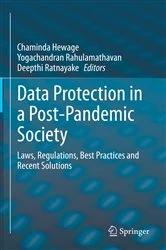 Book cover of Data Protection in a Post-Pandemic Society by Chaminda Hewage