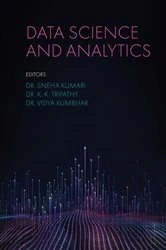 Book cover of Data Science and Analytics by Sneha Kumari