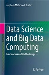 Book cover of Data Science and Big Data Computing by Zaigham Mahmood
