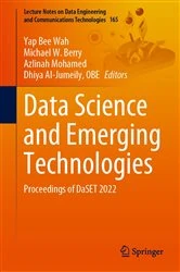 Book cover of Data Science and Emerging Technologies by Yap Bee Wah
