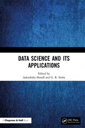 Book cover of Data Science and Its Applications by Aakanksha Sharaff