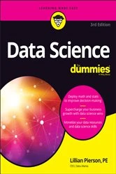 Book cover of Data Science For Dummies (3rd ed.) by Lillian Pierson