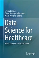 Book cover of Data Science for Healthcare by Sergio Consoli