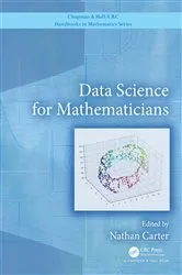Book cover of Data Science for Mathematicians by Unknown