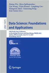 Book cover of Data Science: Foundations and Applications by Xintao Wu