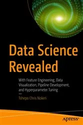 Book cover of Data Science Revealed by Unknown