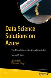 Book cover of Data Science Solutions on Azure (2nd ed.) by Julian Soh