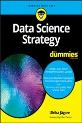 Book cover of Data Science Strategy For Dummies by Ulrika Jägare