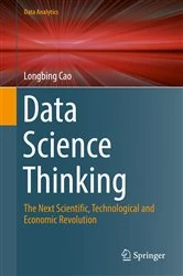 Book cover of Data Science Thinking by Longbing Cao