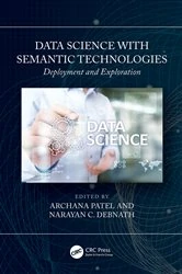 Book cover of Data Science with Semantic Technologies by Archana Patel