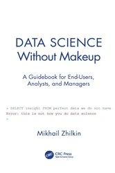 Book cover of Data Science Without Makeup by Mikhail Zhilkin