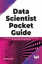 Book cover of Data Scientist Pocket Guide by Mohamed Sabri