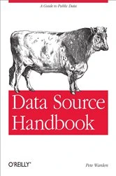 Book cover of Data Source Handbook by Pete Warden
