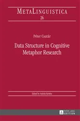Book cover of Data Structure in Cognitive Metaphor Research by András Kertész