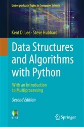 Book cover of Data Structures and Algorithms with Python (2nd ed.) by Kent D. Lee