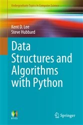 Book cover of Data Structures and Algorithms with Python by Kent D. Lee