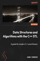 Book cover of Data Structures and Algorithms with the C++ STL by John Farrier