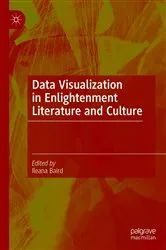 Book cover of Data Visualization in Enlightenment Literature and Culture by Ileana Baird