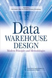 Book cover of Data Warehouse Design: Modern Principles and Methodologies by Matteo Golfarelli