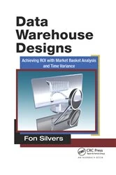 Book cover of Data Warehouse Designs by Fon Silvers