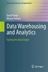 Book cover of Data Warehousing and Analytics by David Taniar