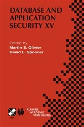 Book cover of Database and Application Security XV by Martin S. Olivier