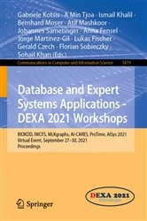 Book cover of Database and Expert Systems Applications - DEXA 2021 Workshops by Gabriele Kotsis