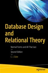 Book cover of Database Design and Relational Theory (2nd ed.) by C. J. Date