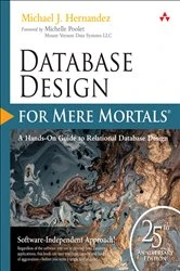 Book cover of Database Design for Mere Mortals (4th ed.) by Michael J Hernandez
