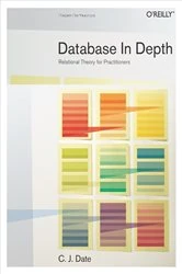Book cover of Database in Depth by C. J. Date