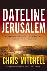 Book cover of Dateline Jerusalem by Chris Mitchell