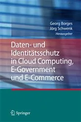 Book cover of Daten- und Identitätsschutz in Cloud Computing, E-Government und E-Commerce by Unknown
