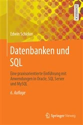 Book cover of Datenbanken und SQL (6th ed.) by Edwin Schicker