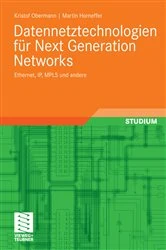Book cover of Datennetztechnologien für Next Generation Networks by Kristof Obermann