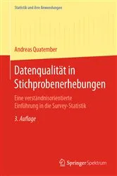 Book cover of Datenqualität in Stichprobenerhebungen (3rd ed.) by Andreas Quatember