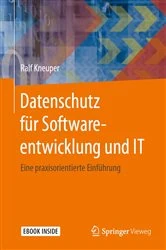 Book cover of Datenschutz für Softwareentwicklung und IT by Ralf Kneuper