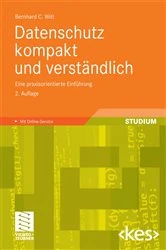 Book cover of Datenschutz kompakt und verständlich (2nd ed.) by Bernhard C. Witt